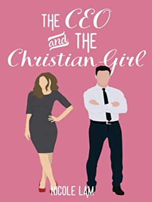 cover image of The CEO & the Christian Girl